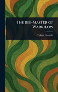 The Bee-Master of Warrilow
