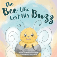 The Bee Who Lost His Buzz