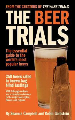 The Beer Trials - Campbell, Seamus, and Goldstein, Robin