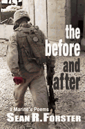 The Before and After: A Marine's Poems