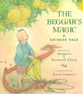 The Beggar's Magic: A Chinese Tale