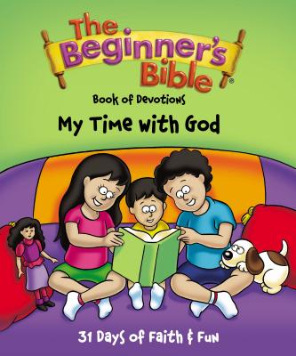 The Beginner's Bible Book of Devotions---My Time with God - Zondervan