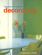 The Beginner's Guide to Decorating