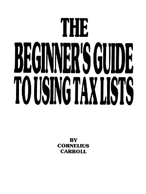 The Beginner's Guide to Using Tax Lists - Carroll