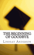 The Beginning of Goodbye - Anderson, Lindsay