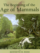 The Beginning of the Age of Mammals