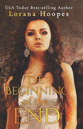 The Beginning of the End: A Christian Speculative Fiction