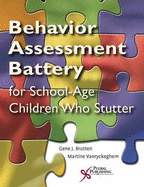 The Behavior Assessment Battery Speech Situation Checklist Section II; Speech Disruption - Brutten, Gene J