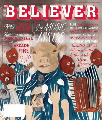 The Believer, Issue 109 - Julavits, Heidi (Editor), and Leland, Andrew (Editor), and Vida, Vendela (Editor)