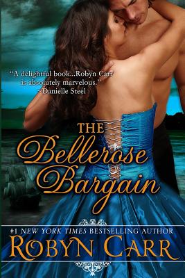 The Bellerose Bargain - Carr, Robyn