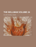 The Bellman Volume 24