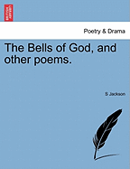 The Bells of God, and Other Poems.