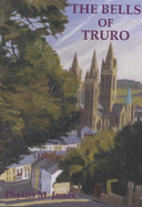 The bells of Truro