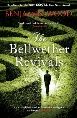 The Bellwether Revivals - Wood, Benjamin