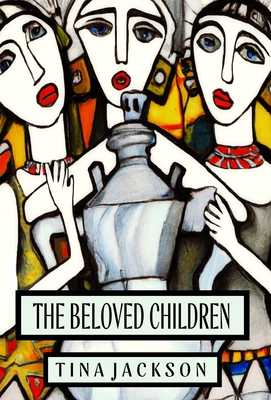 The Beloved Children - Jackson, Tina