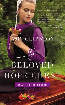 The Beloved Hope Chest - Clipston, Amy
