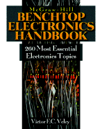 The Benchtop Electronics Handbook: 260 Most Common Popular Electronics