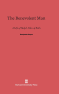 The Benevolent Man: A Life of Ralph Allen of Bath