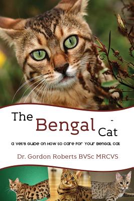 The Bengal Cat - Roberts, Gordon