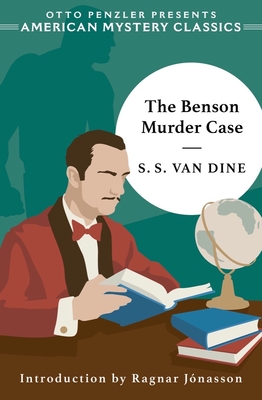 The Benson Murder Case - Van Dine, S S, and Jnasson, Ragnar (Introduction by)