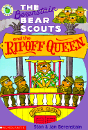The Berenstain Bear Scouts and the Ripoff Queen