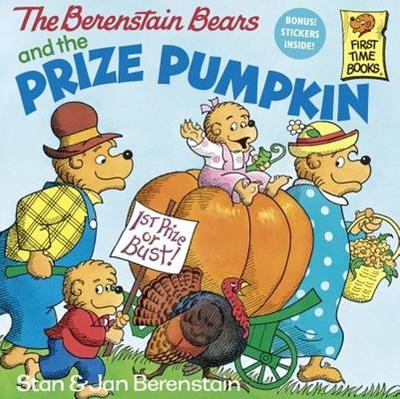 The Berenstain Bears and the Prize Pumpkin - Berenstain, Stan And Jan Berenstain