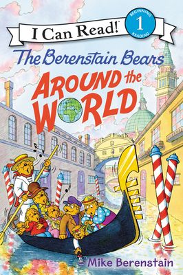 The Berenstain Bears Around the World - 