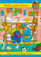 The Berenstain Bears' Bedtime Story