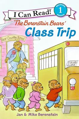 The Berenstain Bears' Class Trip - 