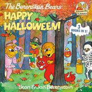 The Berenstain Bears Happy Halloween!: A Halloween Book for Kids and Toddlers