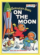 The Berenstain Bears On the Moon