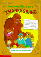 The Berenstain Bears' Thanksgiving - Berenstain, Stan, and Berenstain, Jan