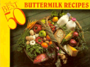 The Best 50 Buttermilk Recipes