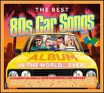 The Best '80s Car Songs Album in the World... Ever!