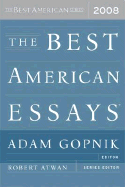 The Best American Essays - Gopnik, Adam (Editor)