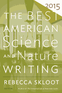 The Best American Science and Nature Writing (2015)