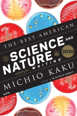 The Best American Science and Nature Writing 2020 - Kaku, Michio, and Green, Jaime