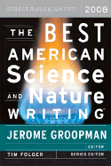 The Best American Science and Nature Writing