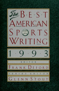 The Best American Sports Writing 1993