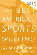 The Best American Sports Writing (2015)