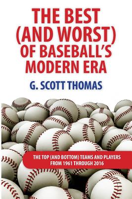 The Best (and Worst) of Baseball's Modern Era: The Top (and Bottom) Teams and Players From 1961 Through 2016 - French Equatorial Africa