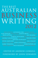 The Best Australian Business Writing 2012