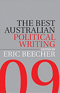 The Best Australian Political Writing 2009