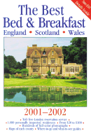 The Best Bed & Breakfast England, Scotland, Wales 2001-02