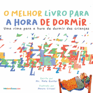 The Best Bedtime Book (Portuguese): A rhyme for children's bedtime