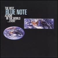The Best Blue Note Album in the World Ever - Various Artists