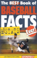 The Best Book of Baseball Facts & STATS - Jozwiak, Don, and Friend, Luke, and Carlton Books