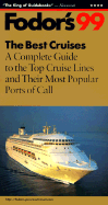 The Best Cruises 1999