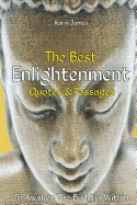 The Best Enlightenment Quotes & Passages To Awaken The Buddha Within