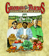 The Best from Georgia Farms: A Cookbook and Tour Book - Brown, Fred, and Smith, Sherri M L, and Irvin, Tommy (Preface by)